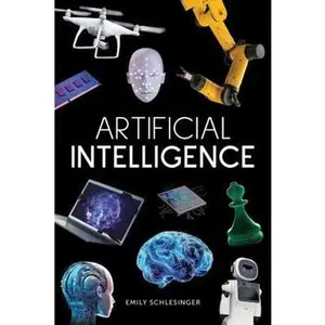 USED-Artificial Intelligence (Blue Delta Nonfiction) by Emily Schlesinger (Paperback)