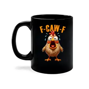 Funny Chicken Mug , F-Caw-F Humor Mug , Farm Animal Apparel, Gift for Poultry Lovers Mug