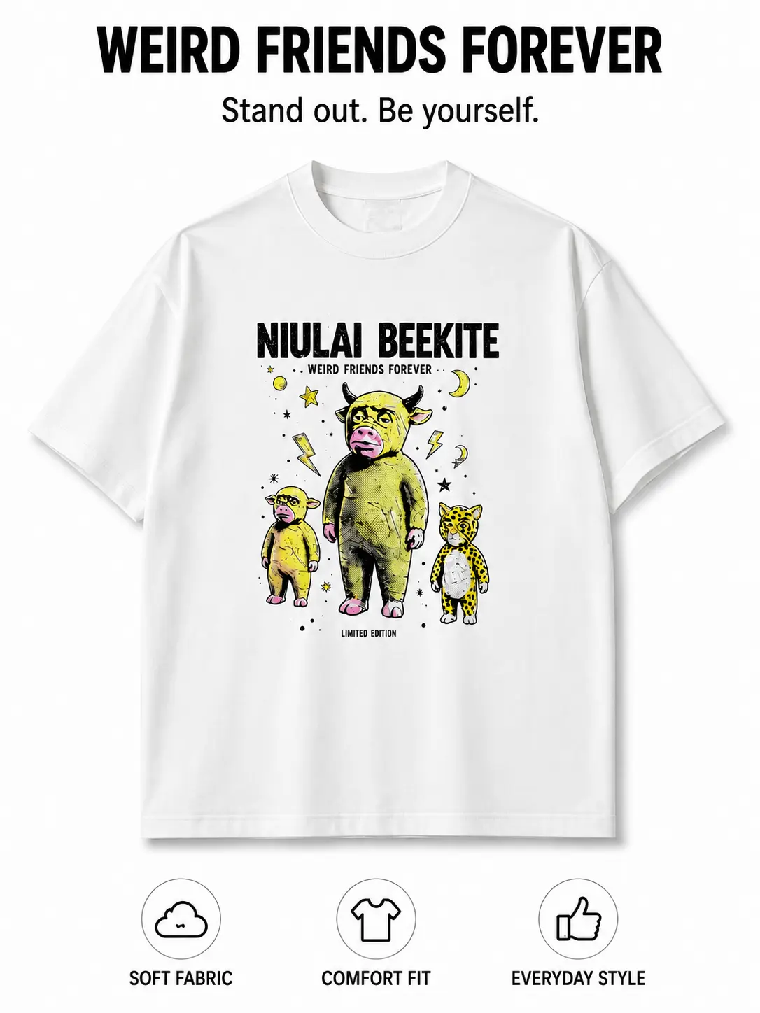 Beekite  Niulai Weird Friends Forever T-Shirt Soft Fabric Comfort Fit Everyday Style Limited Edition