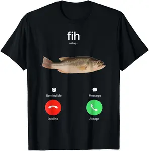 Fih Calling Remind me Message Decline Accept Phone Call Fish T-Shirt Pure Cotton Graphic Tees: Unisex Gifts for Men Fitness Menswear