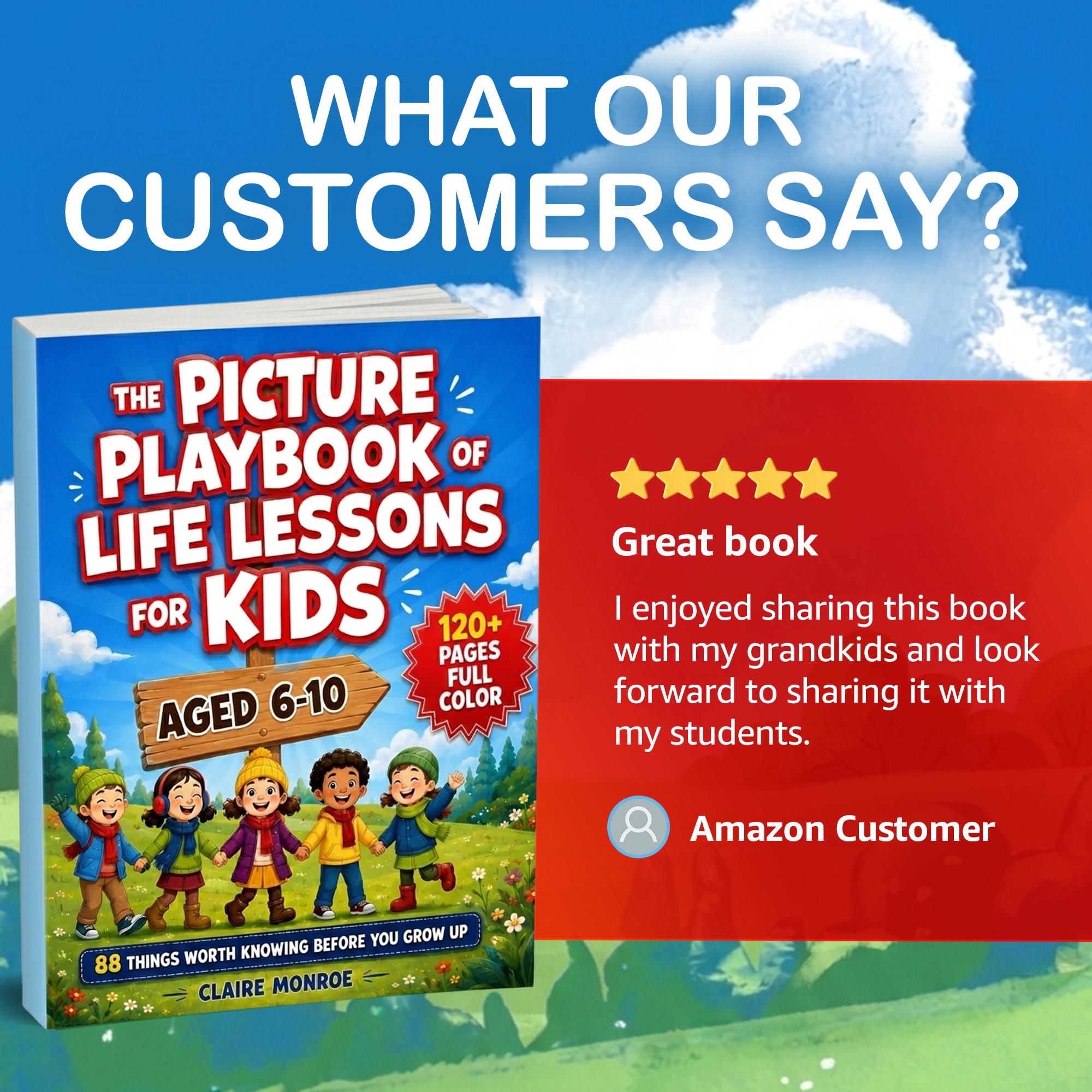 Claire Monroe Children's Learning Book for Ages 6-10, Full Color Illustrated Social Skills Guide for Parents, Homeschoolers & Classrooms with 88 Visual Life Lessons