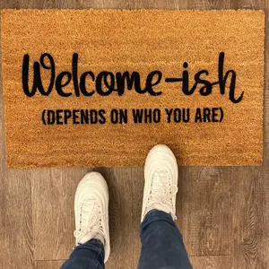Welcome-ish Doormat | Depends On Who You Are | Housewarming Gifts | Front Porch Door Mat | Home Decor | Doormat for Home