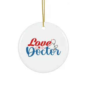 LOVE DOCTOR ORNAMENT, CHRISTMAS DECORATIONS, 3 INCHES CIRCLE ORNAMENT, CERAMIC ORNAMENT