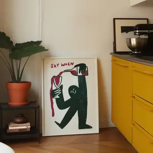 [SALE UP TO 40%] [Unframed] Funny Wine Wall Art, Kitchen Bar Decor, Say When Print, Bar Cart Poster