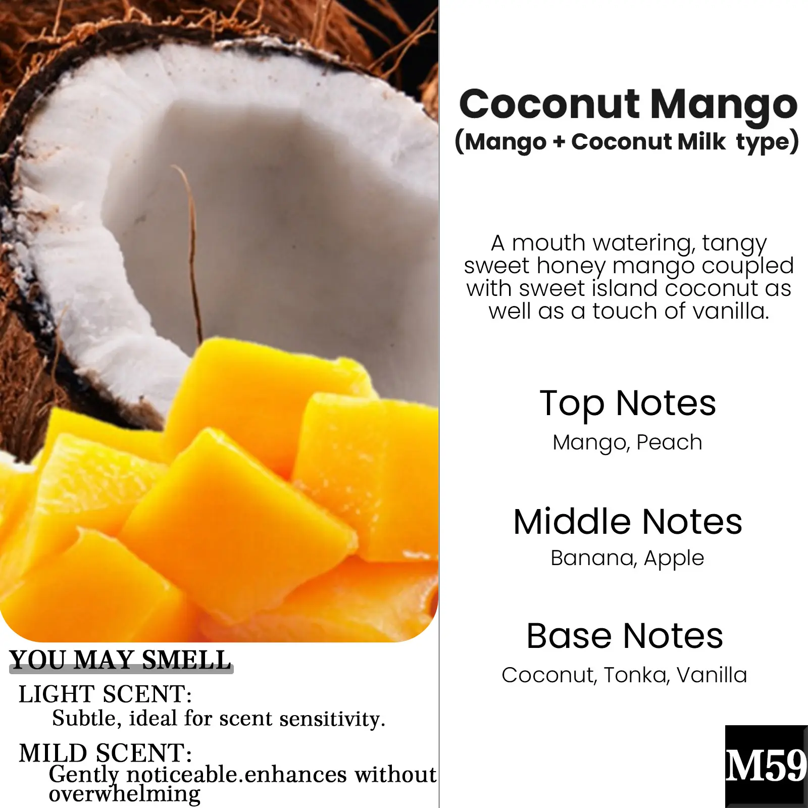 M59: Coconut Mango(Mango + Coconut Milk Type）