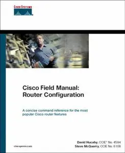 USED-Cisco Field Manual: Router Configuration (Networking Technology) by David Hucaby (Paperback)