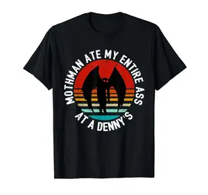 Funny Mothman Ate My Entire Ass Vintage Mothman Cryptid T-Shirt