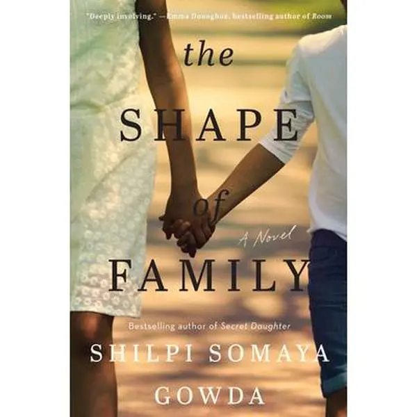 USED-The Shape of Family by Gowda, Shilpi Somaya (Paperback)