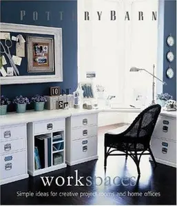 USED-Pottery Barn Work Spaces by Pottery Barn (Hardcover)