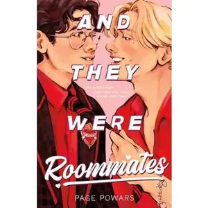 And They Were Roommates -- Page Powars, Hardcover