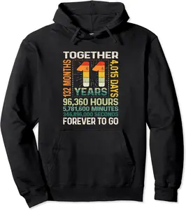 Together 11 Years Forever To Go - 11th Wedding Anniversary Pullover Hoodie - Bernadetab Shop 50B0BY56NVK5
