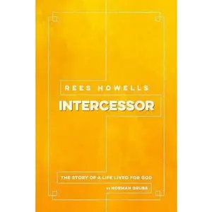 USED Book - Rees Howells, Intercessor by Grubb, Norman (Paperback) - english