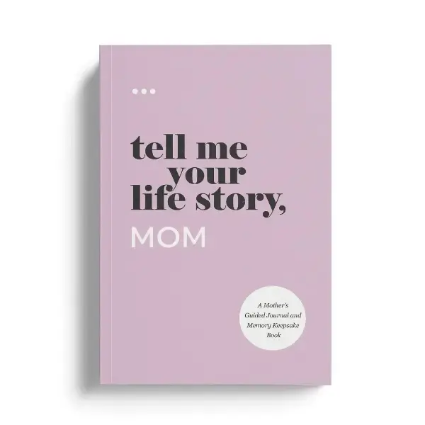 Tell Me Your Life Story, Mom Guided Journal. The Perfect Gift for Mom