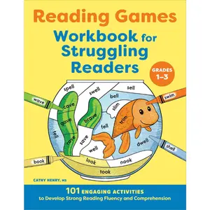 Reading Games Workbook for Struggling Readers: 101 Engaging Activities to Develop Strong Reading Fluency and Comprehension