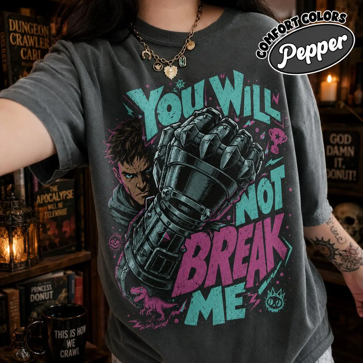 Comfort Colors Dungeon Crawler Dad Shirt, You Will Not Break Me Tee,Dungeon Crawler Carl Princess Donut Mongo DCC Gamer Dad Fathers Day Gift