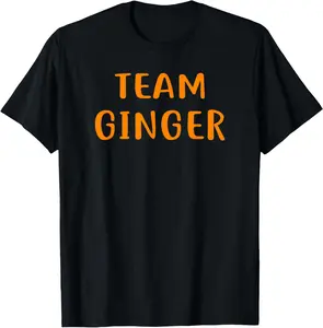 100% Cotton Team Ginger Shirt Funny Redhead Shirt for Gingers T-Shirt