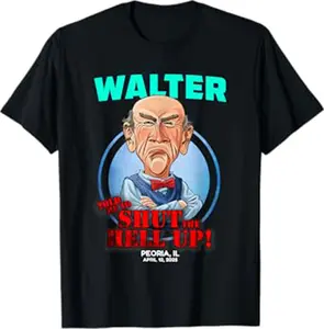 Walter Peoria, IL T-Shirt Featuring Hilarious 2025 Meme Design