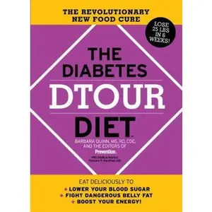 USED-The Diabetes Dtour Diet: The Revolutionary New Food Cure by Barbara Quinn (Hardcover)