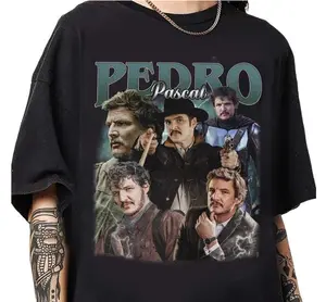 Pedro Pascall Graphic Shirt, Pedro Pascal Tribute Celebrity Shirt, Narco Pedro Pascal Fans Gift Unisex Cotton Menswear Streetwear, Full Colors