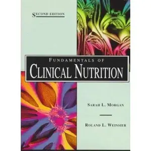 USED-Fundamentals of Clinical Nutrition by Sarah L. Morgan MD  RD  FACP (Paperback)