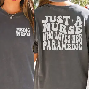 Paramedic Wife Shirt, Nurse Life Medic Wife Shirt, Gift for Wife, First Responder Wife Tee, Nurse and Paramedic Wedding Gift, Nurse EMS Wife