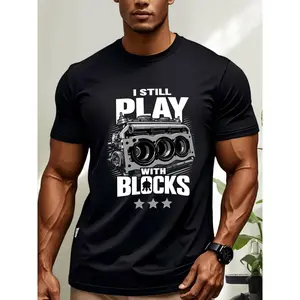 I STILL PLAY WITH BLOCKS T-Shirt Round Neck Short Sleeve Casual Exquisite Design Summer Essential[100% Cotton]Men's Fashion