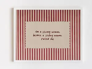 Strong Woman Quote Print, Mother Daughter Feminist Wall Art