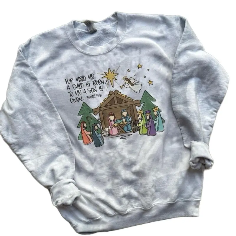 *Made to Order* For unto us, a child is born.  Nativity SHIRT/CREWNECK Cotton Casual