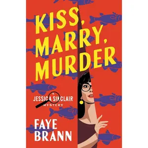 USED-Kiss, Marry, Murder by Brann, Faye (Paperback)