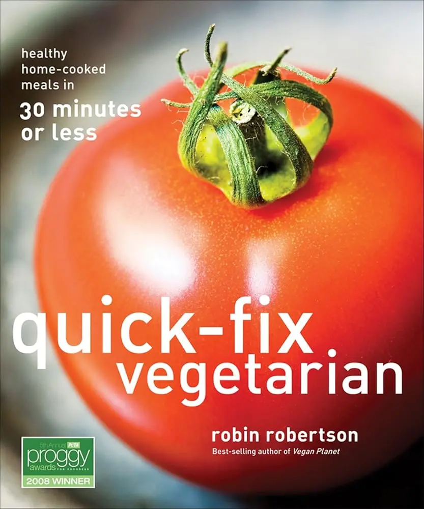 English Quick-Fix Vegetarian Cooking Guide (Volume 1) - 30-Minute Nutritious Healthy Home-Cooked Meals, Dinner Ideas