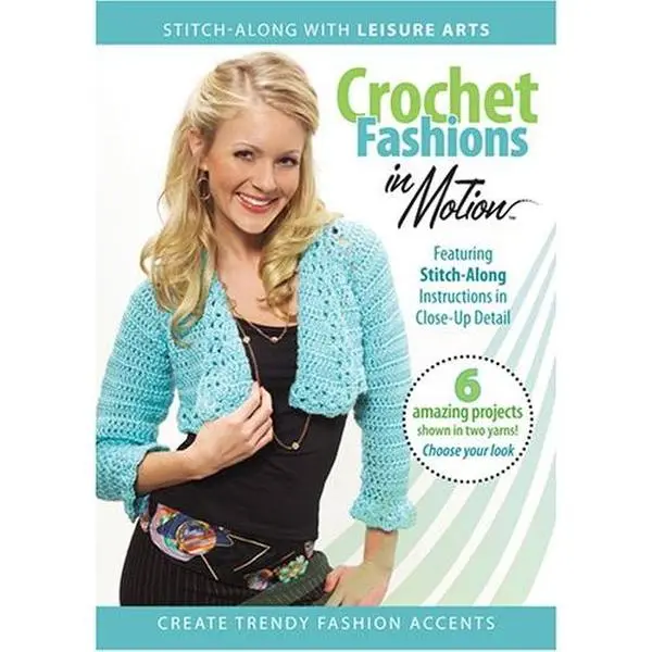 Used Crochet Fashions in Motion Book - English, Crochet Tutorial, Soft Cover, Good Like-New Condition
