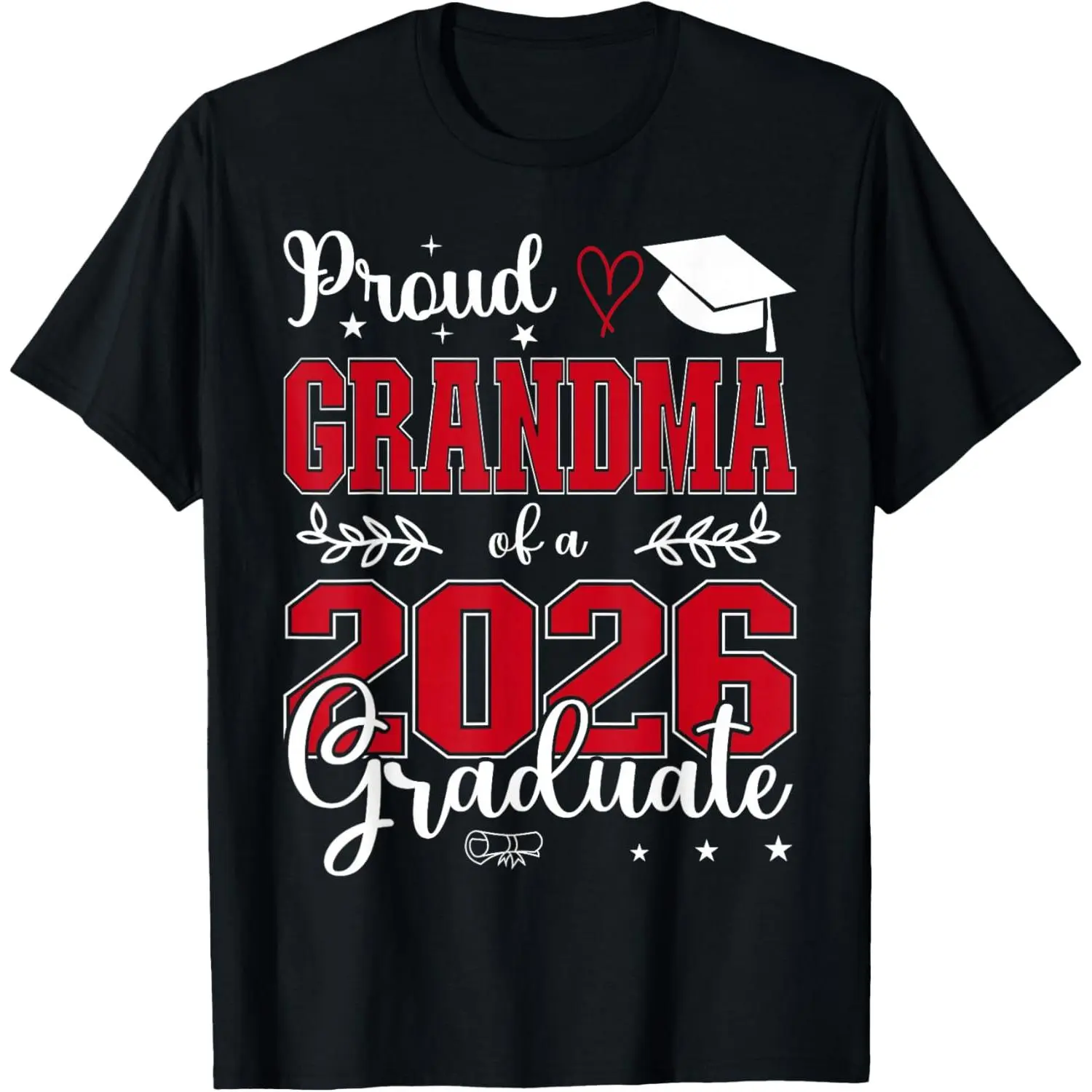 Proud Grandma of a Class of 2026 Graduate for Graduation T-Shirt