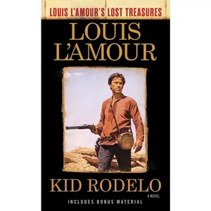 USED Book - Kid Rodelo (Louis l'Amour's Lost Treasures) by L'Amour, Louis (Mass Market Paperback) - english