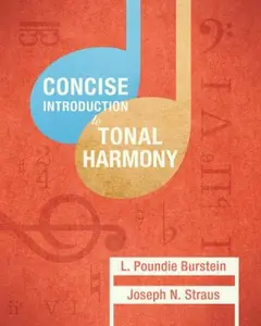 USED-Concise Introduction to Tonal Harmony by Burstein, L. Poundie (Hardcover)