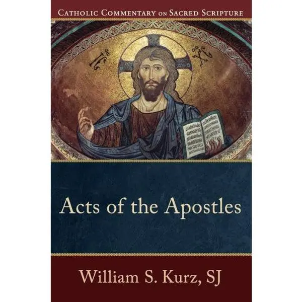 Acts of the Apostles (Catholic Commentary on Sacred Scripture)