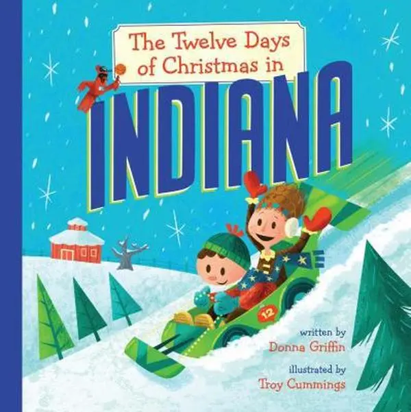 USED Book - The Twelve Days of Christmas in Indiana by Griffin, Donna (Hardcover) - english