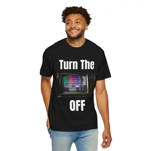 Copy of “TURN THIS TV OFF” shirt shirts men
