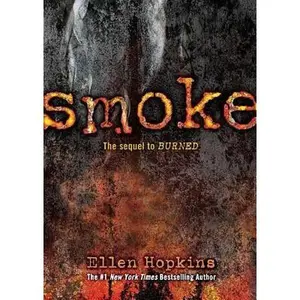 Smoke by Hopkins, Ellen