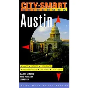 USED-City Smart Austin (City Smart Guidebook) by Eleanor S. Morris (Paperback)