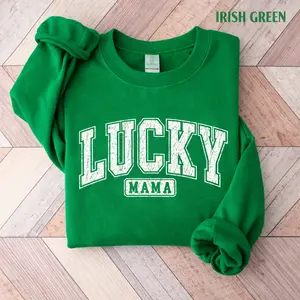 Lucky Mama Sweatshirt, St Patricks Day Sweatshirt, Clover shirt, Saint Patricks Day Tee, Womens Mama tshirts, Gift for mom, lucky sweatshirt - LORA ATCHER