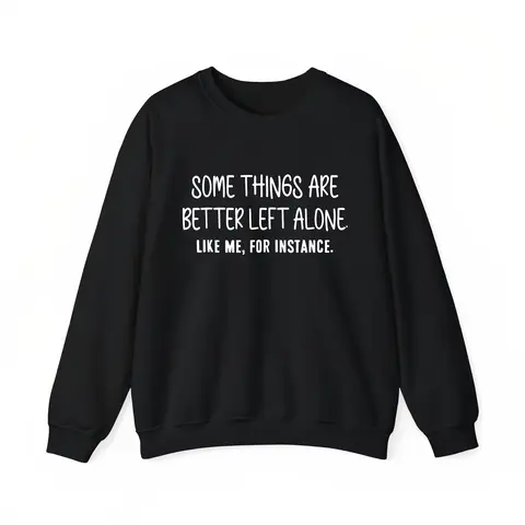 Premium Heavyweight Long Sleeve Sweatshirt with Witty Introverted Humor Print