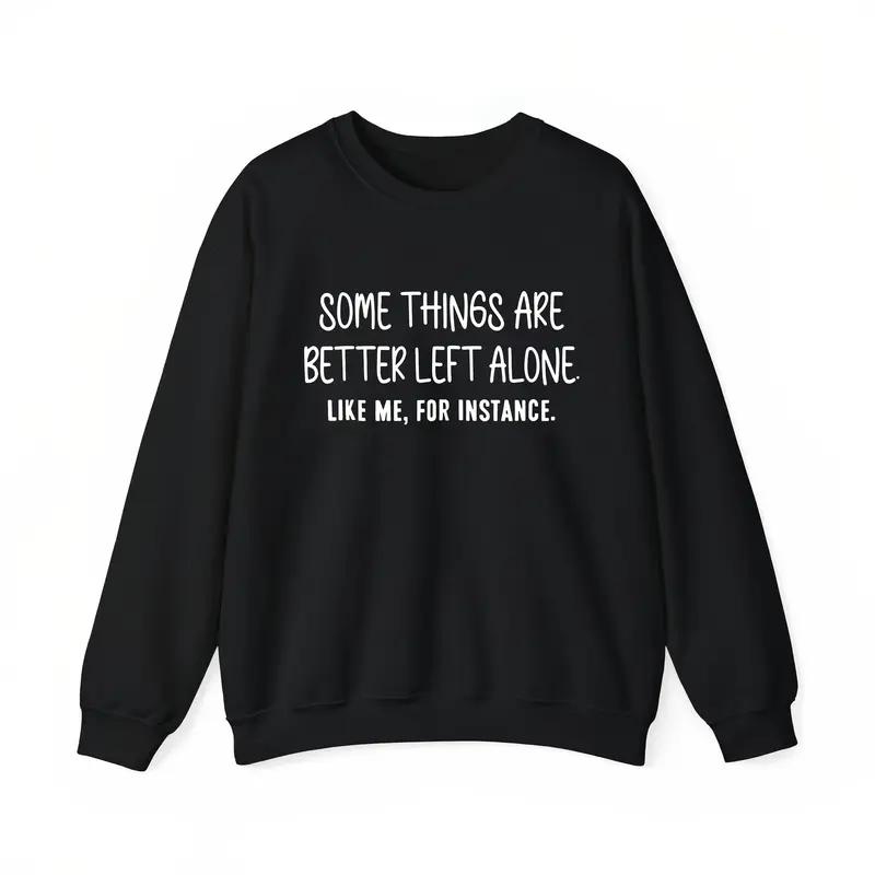 Premium Heavyweight Long Sleeve Sweatshirt with Witty Introverted Humor Print
