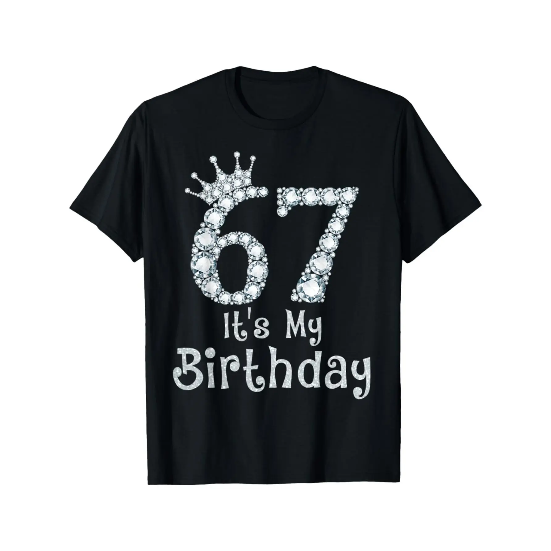 [100% Cotton] 100% Cotton67 It's My Birthday 67 Years Old Happy 67th Birthday Girl T-Shirt