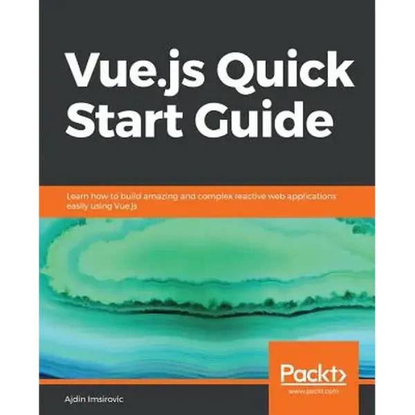 Vue.js Quick Start Guide - Paperback