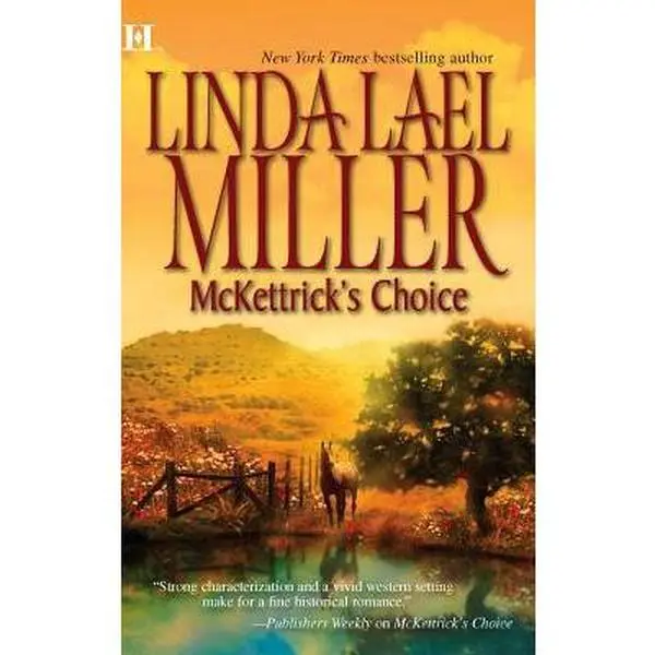USED Book - McKettrick's Choice (McKettrick Men Series #3) by Linda Lael Miller (Unknown) - english