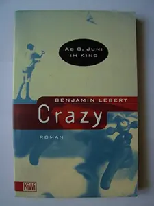 USED-Crazy (German Edition) by Benjamin Lebert (Paperback)
