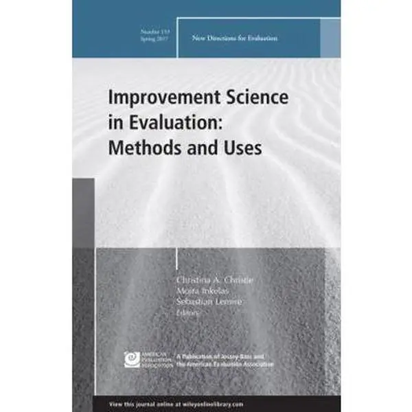 USED Book - Improvement Science in Evaluation: Methods and Uses: New Directions for Evaluation, Number 153 (Paperback) - english