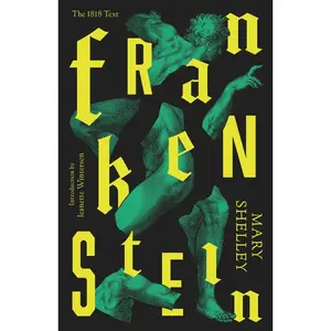Frankenstein: Or the Modern Prometheus -- Mary Shelley - Paperback