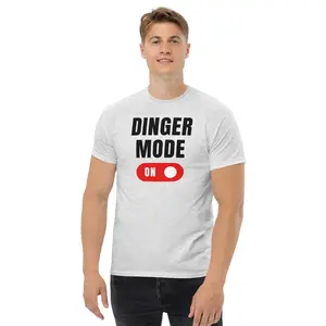 Dinger Mode ON T-Shirt