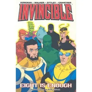 Invincible Volume 2: Eight Is Enough -- Robert Kirkman, Paperback